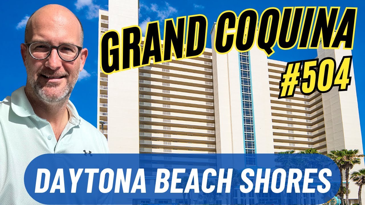 Daytona Beach Shores Condos | Florida Real Estate For Sale | Grand Coquina Condominium Unit #504