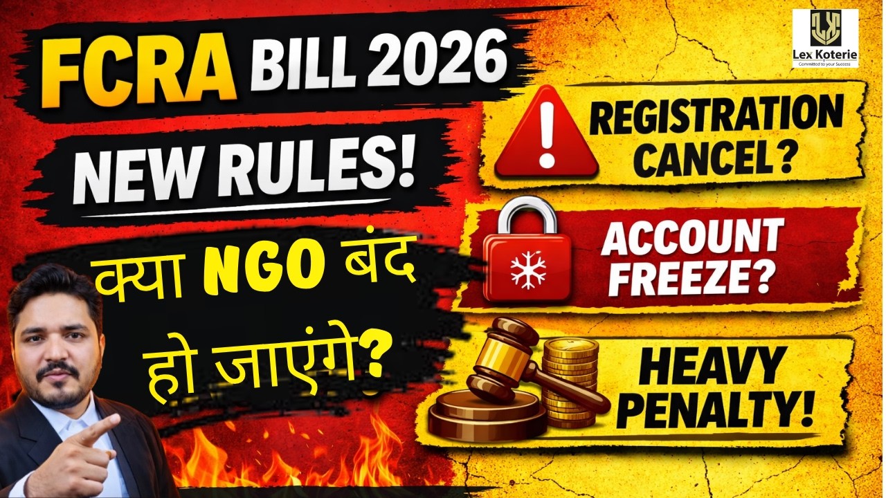 FCRA Bill 2026 Explained 🔥 | NGO Rules Changed? Registration, Ban, Penalty Full Details |