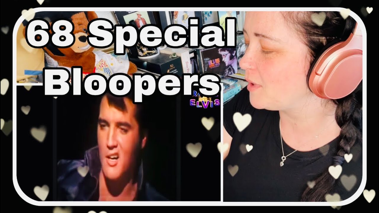68 Special Bloopers! Elvis Fan Reaction!