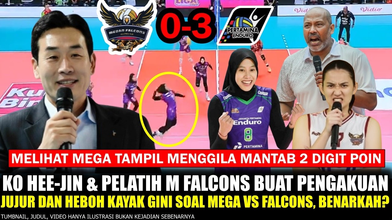 🔴INI BARU KABAR GEMBIRA‼️Ko Hee-jin Maya Indri Ngaku Jujur Gini Megawati Hangestri vs Medan Falcons❓