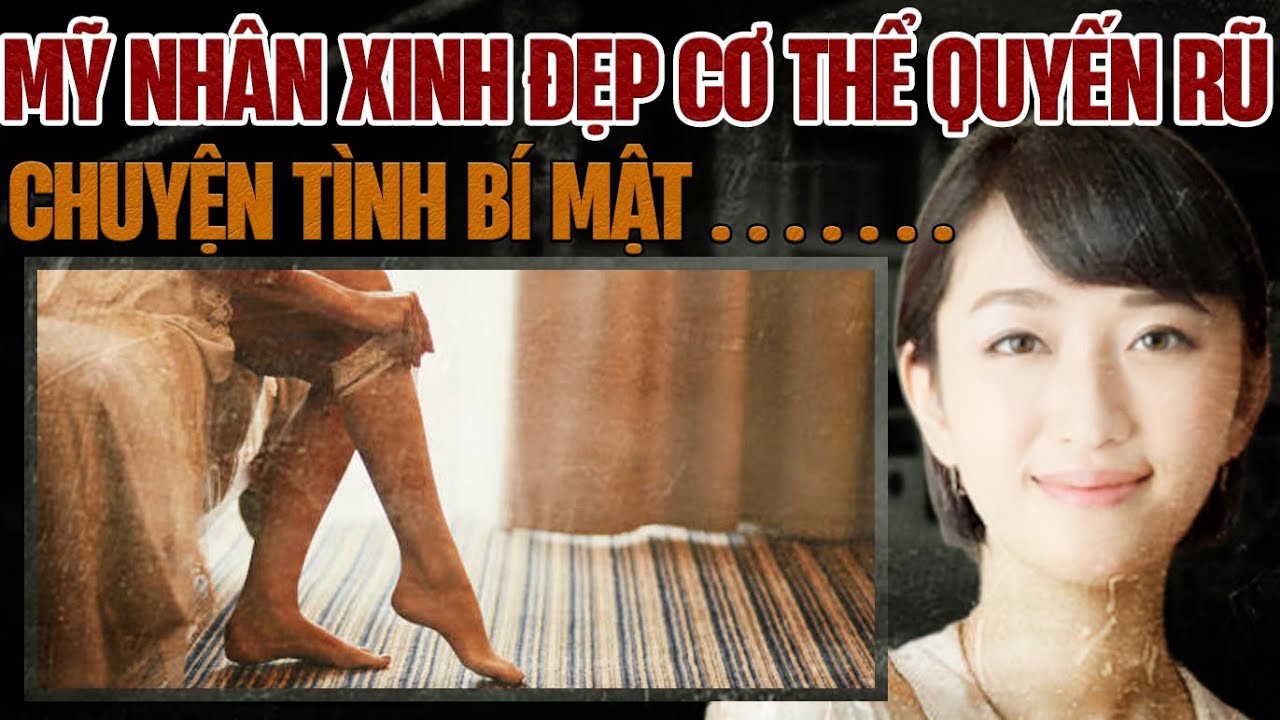 Kỳ Án Trung Quốc : Thi Thể Mỹ Nhân Tuyệt Đẹp Trong Nhà Tắm