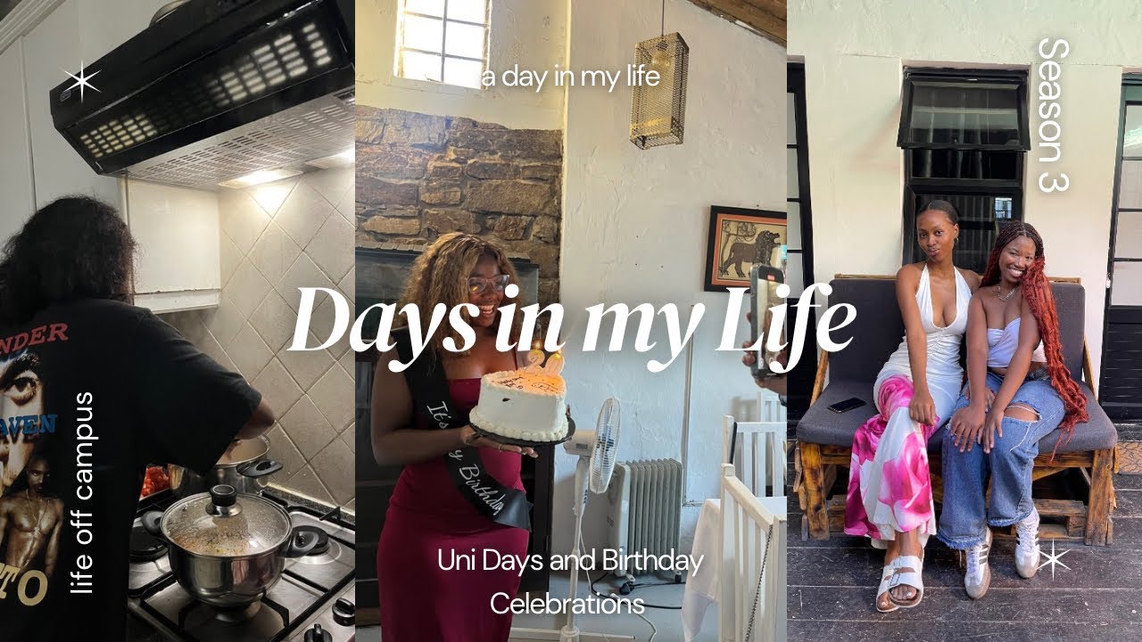 Days In My Life // Rhodes University Life // Friend’s Birthday Vlog