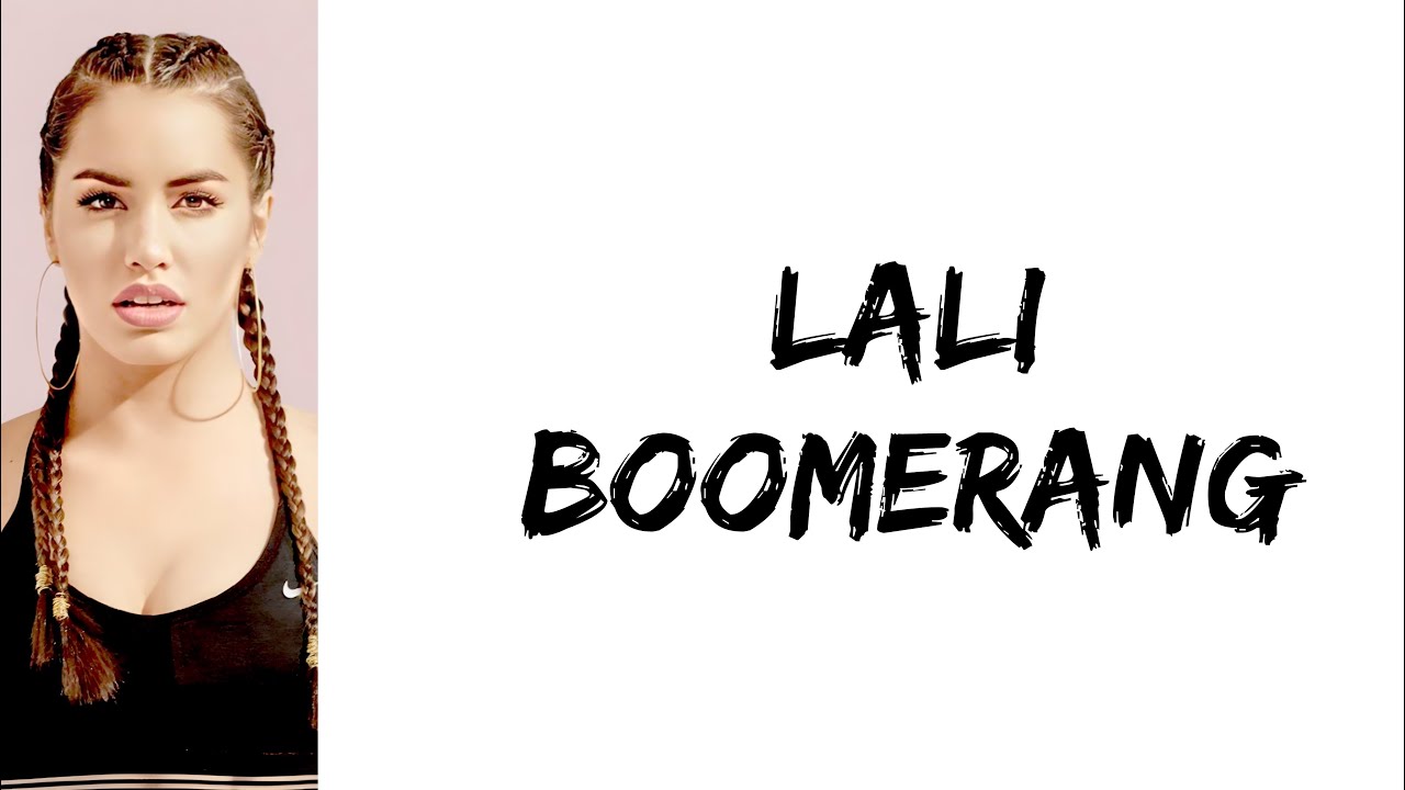 Lali - Boomerang (letra)