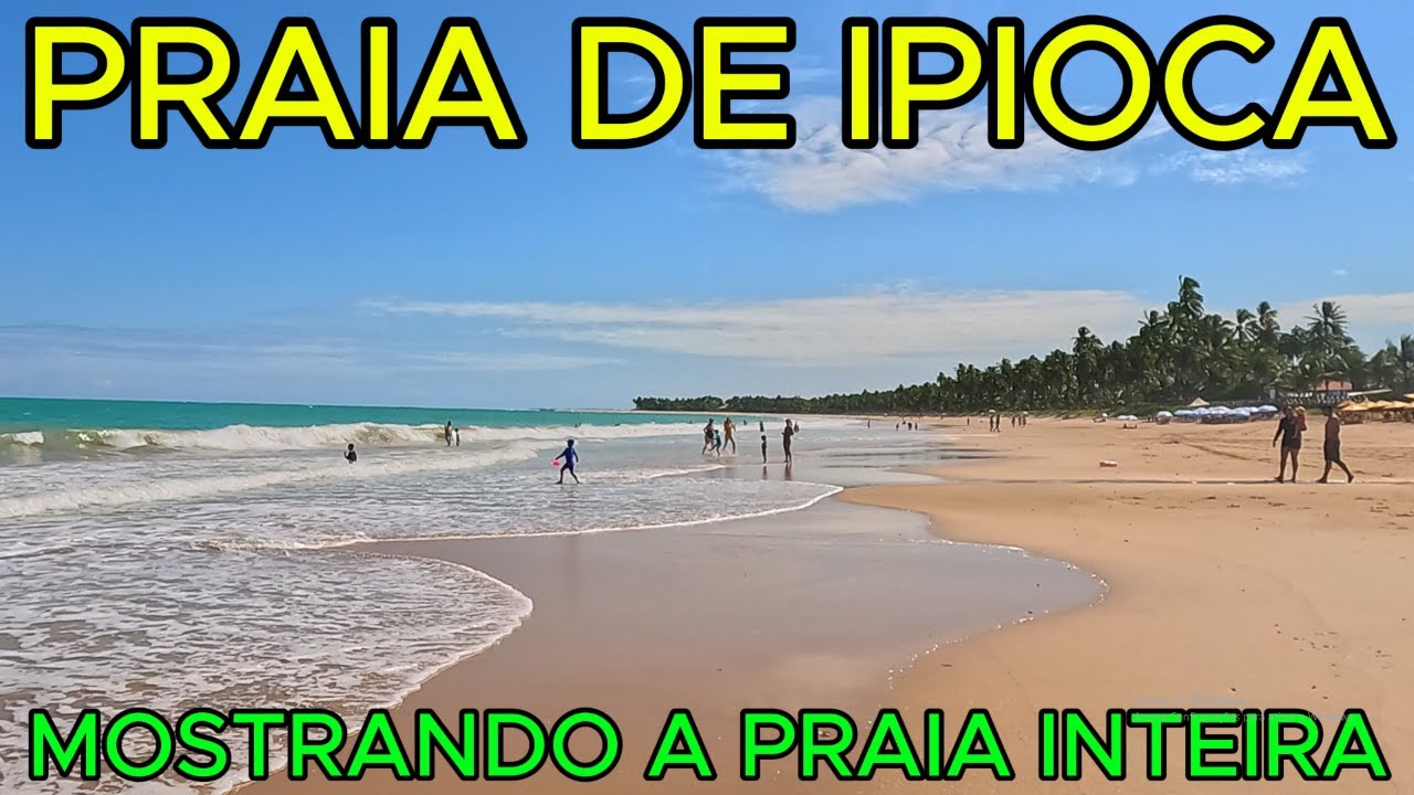 PRAIA DE IPIOCA | MOSTRANDO A PRAIA INTEIRA | Maceió - AL | 4K UHD