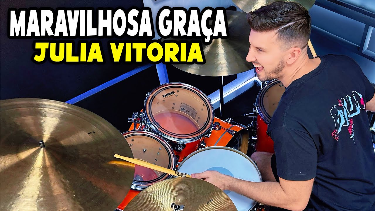 Maravilhosa Graça - Julia Vitoria (Drum Cover)