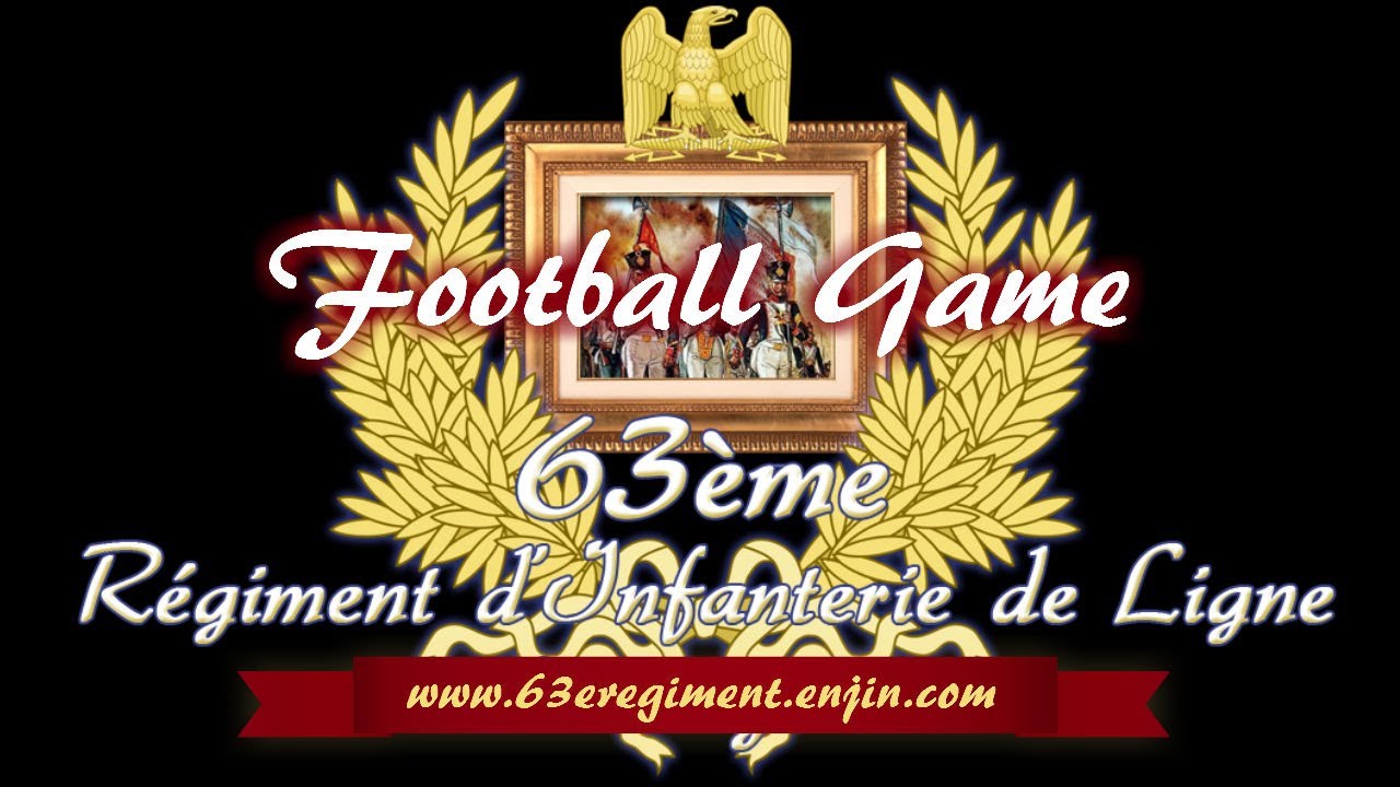 63e Regiment | Football Game | Capture the Flag