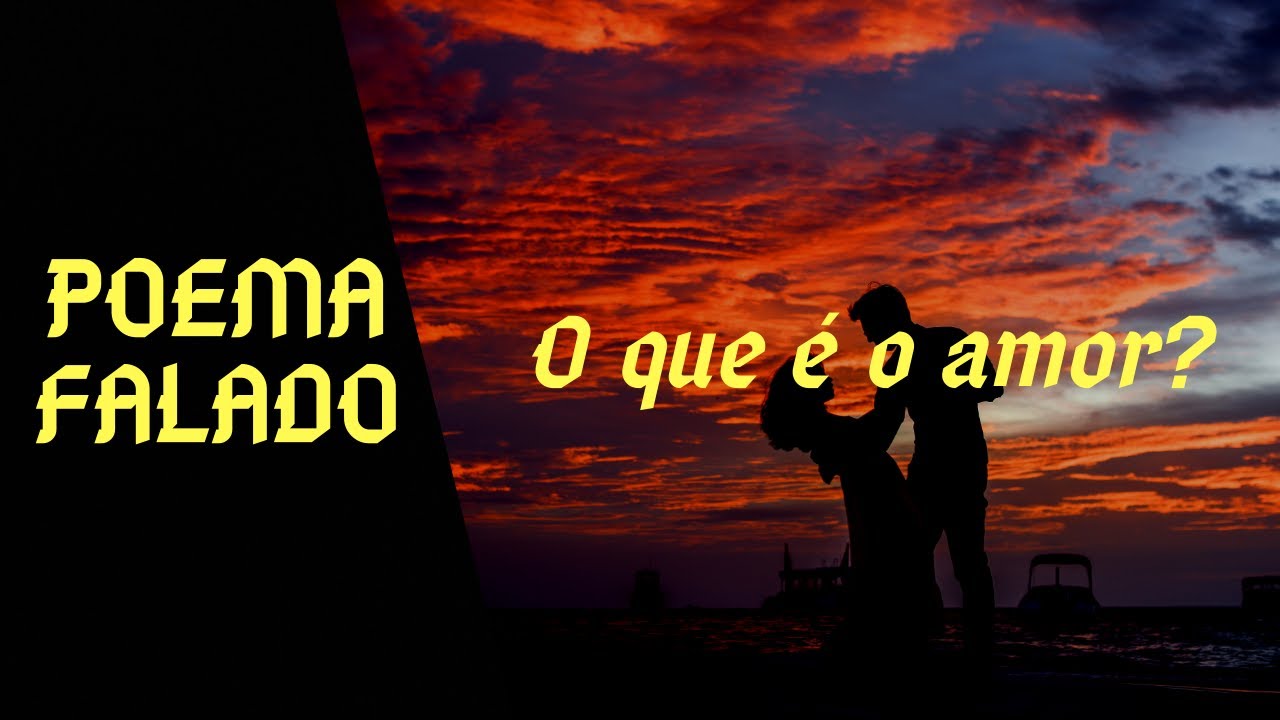 O amor que n&atilde;o te disseram!| Poesia falada| Poema falado