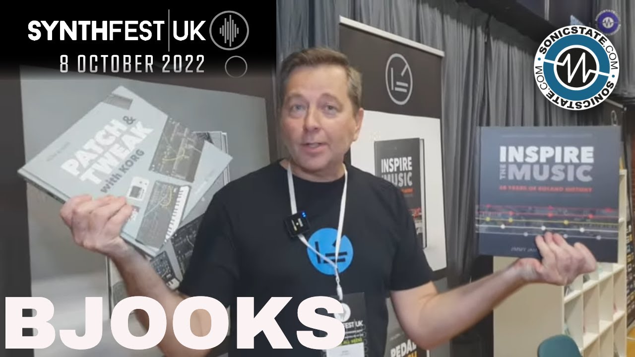 Synthfest UK 22:  Bjooks - Patch and Tweak and Inspire the Music