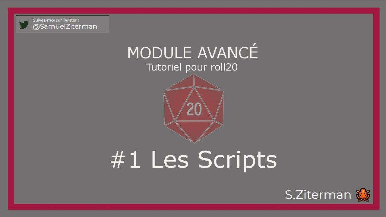 Tuto Roll20 FR : les scripts #2.1