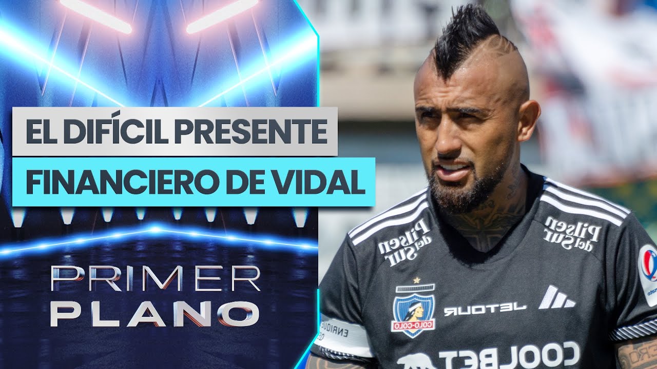 ¿QUÉ PASA CON LOS NEGOCIOS DEL KING?: El difícil presente financiero de Arturo Vidal - Primer Plano