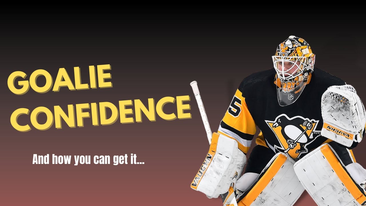 The Secret to Goalie Confidence