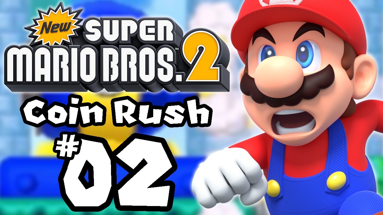 Raging Already?? | New Super Mario Bros. 2 - Coin Rush - Part 2
