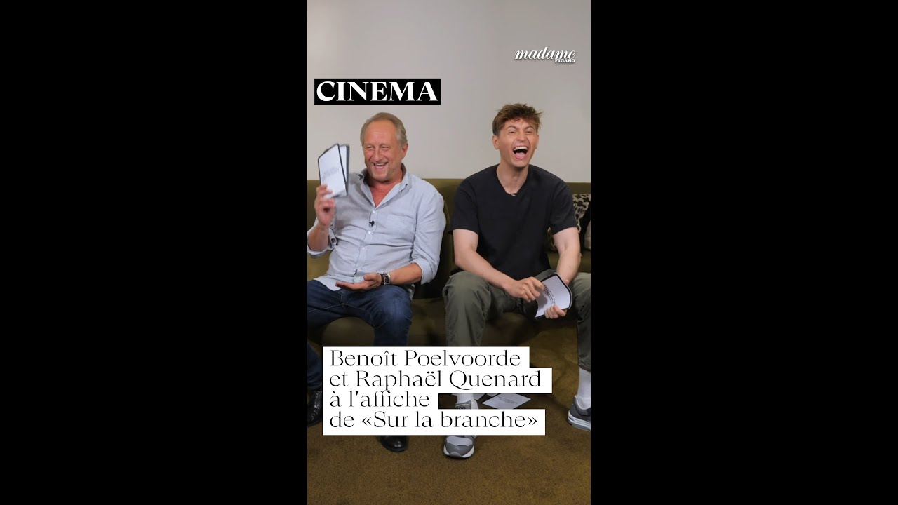 🎬 Interview :  Beno&icirc;t Poelvoorde et Rapha&euml;l Quenard &agrave; l'affiche de &laquo;Sur la branche&raquo; #cin&eacute;ma