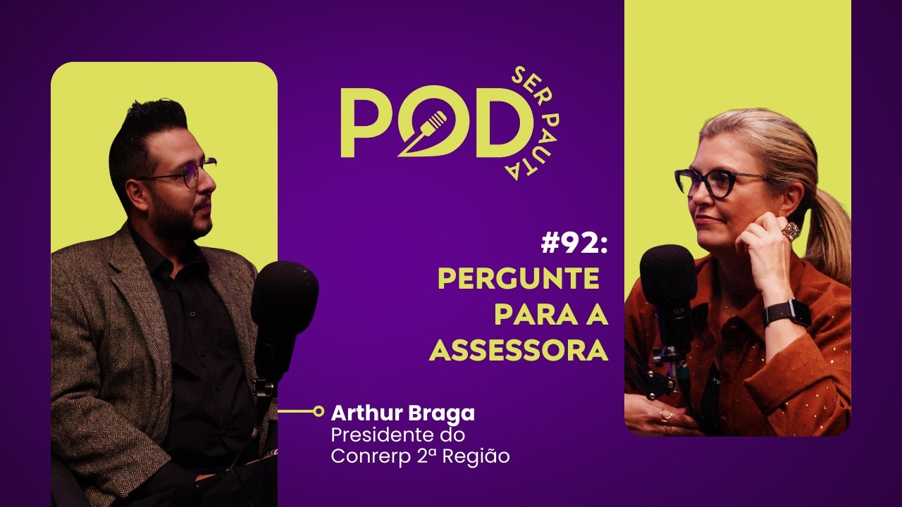 #92 Pergunte para a Assessora com Arthur Braga - POD Ser Pauta