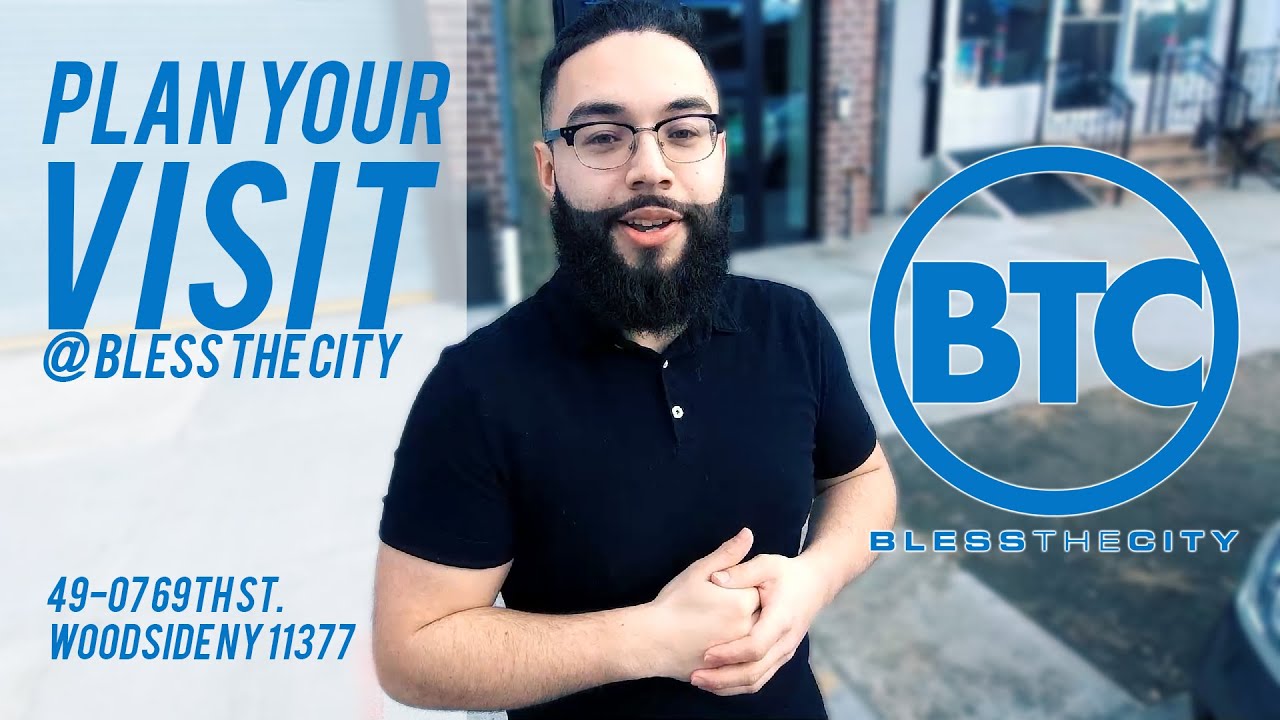 PLAN YOUR VISIT @ BLESS THE CITY CHURCH
