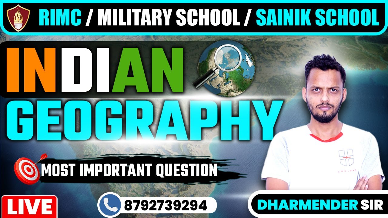 Indian Geography | RIMC, Sainik School & RMS |  RIMC Online Class | Military School Coaching Lucknow