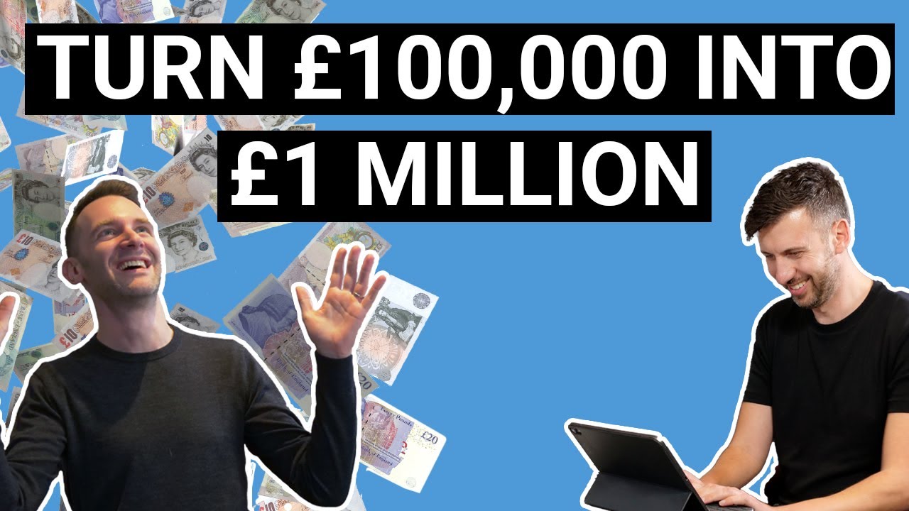 Turn £100,000 into £1 million | Property Hub