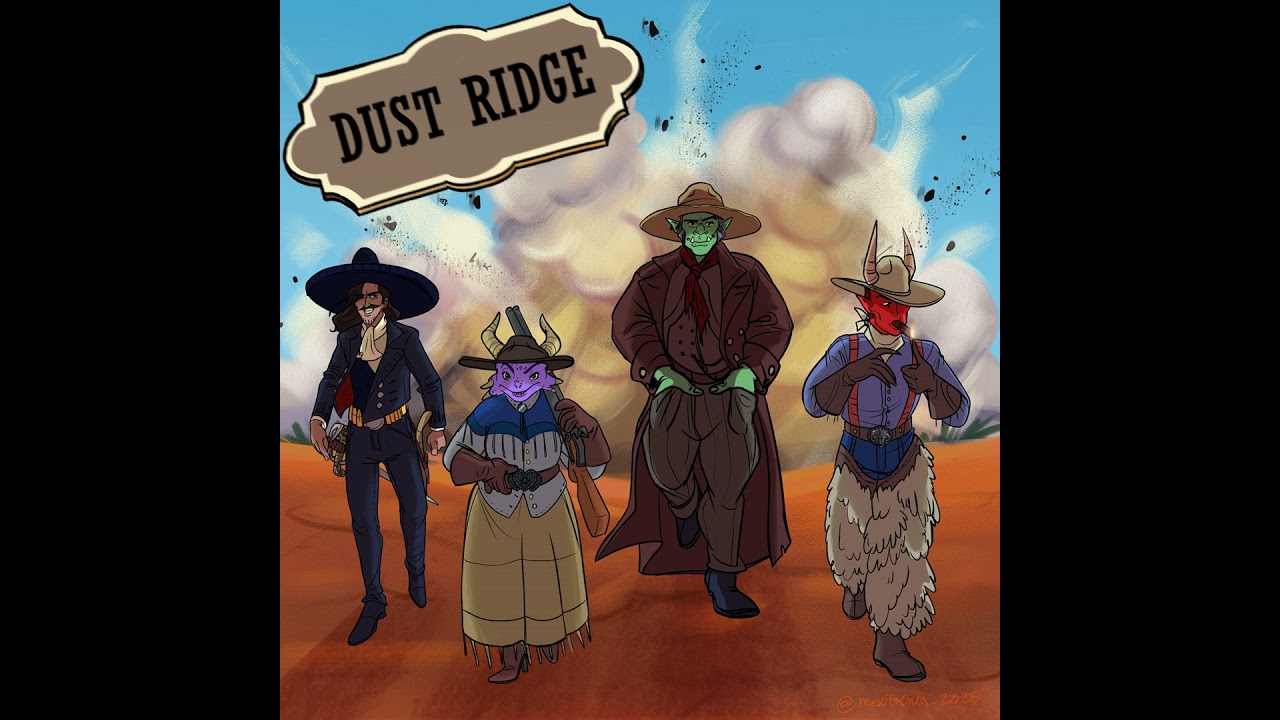 Dustridge - Pt 1. Big Boot Billy Blappers (Western One Shot)