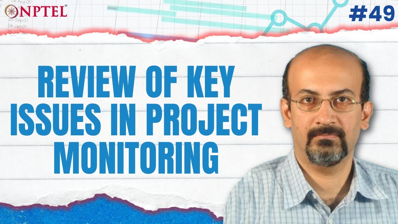 #49 Review of Key Issues in Project Monitoring & Earned Value Concept | Project Planning & Control