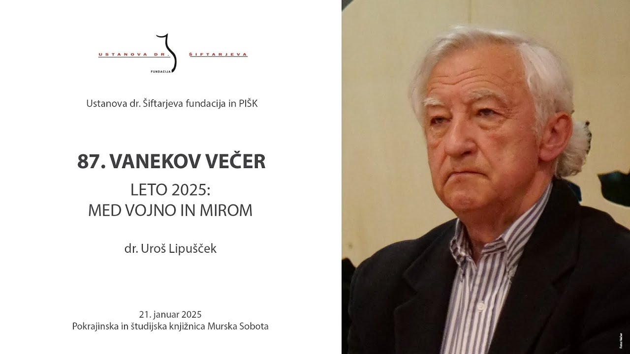 87. Vanekov večer: dr. Uroš Lipušček (21.01.2025)