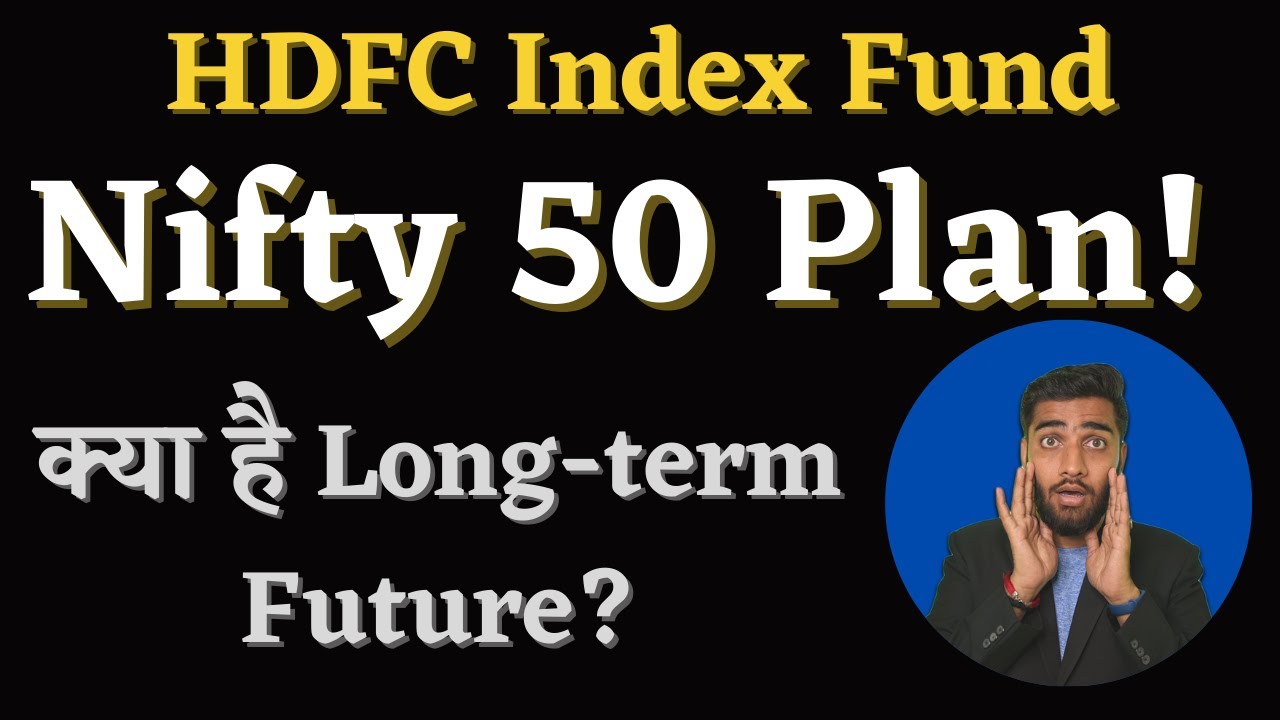 HDFC Index Fund - Nifty 50 Plan! | Best Mutual Fund Scheme for Beginners? | #mutualfunds