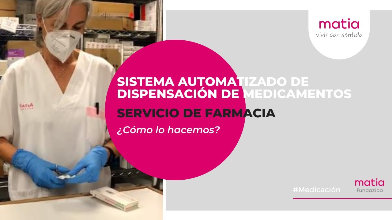 #VivirConSentido - Sistema automatizado de dispensación de #medicamentos - Farmacia - Robot - #Matia
