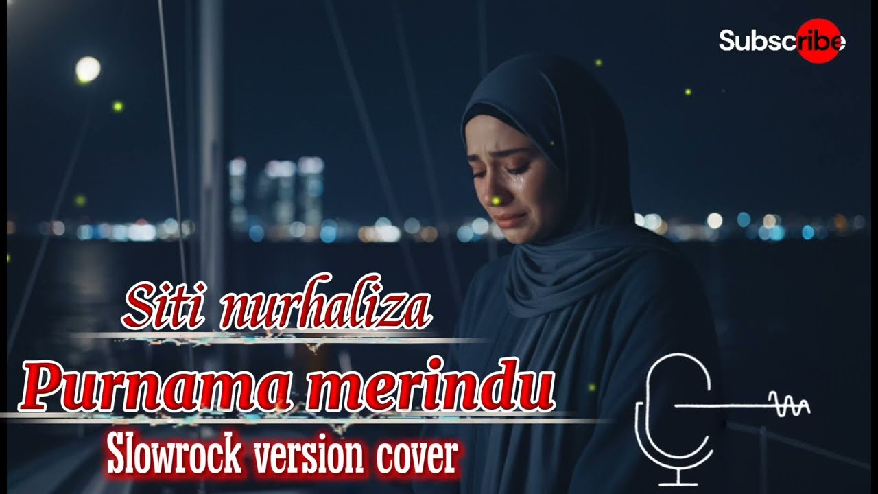 🎶Purnama Merindu | Siti Nurhaliza | Slowrock cover🎶