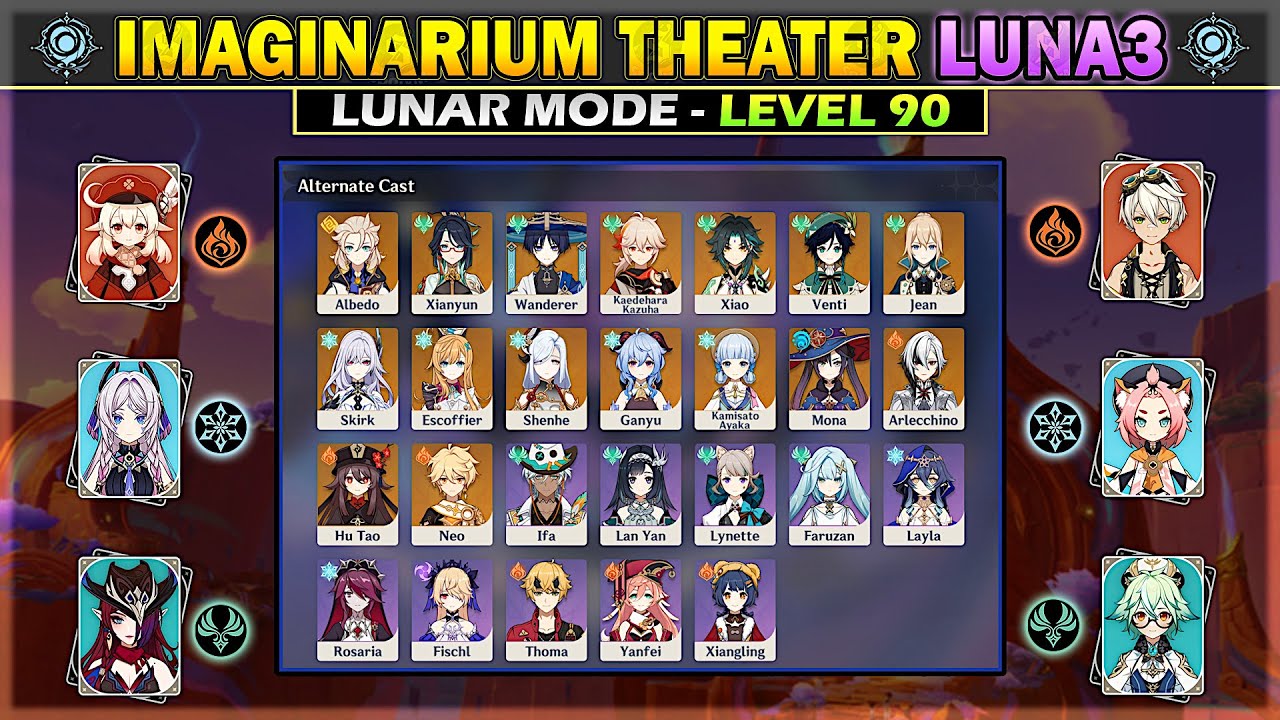 Imaginarium Theater Luna 3 - V1 | Lunar Mode, Full Stella | Pyro, Cryo, Anemo | Genshin Impact