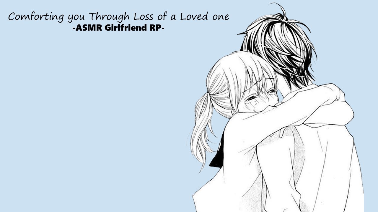 [ASMR] Grief Comfort Audio [loss of a loved one] [comfort] [hair-play] [Girlfriend RP]