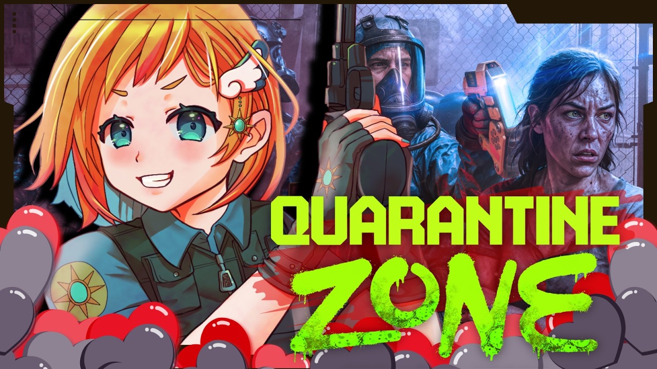 【Quarantine Zone: The Last Check】バレンタインバージョンを楽しむ会🔨【Vtuber/凰妃那】