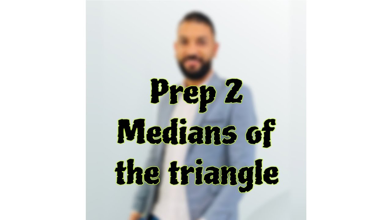Medians of the triangle | math prep2 