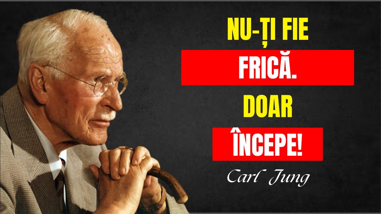 Nu Ești Pierdut, Ești Doar Speriat Să Începi – Carl Jung