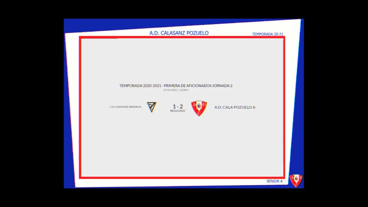 GOLES I  UNION ARAVACA 1- 2 AD CALA POZUELO. TEMP. 20/21. JORNADA 2