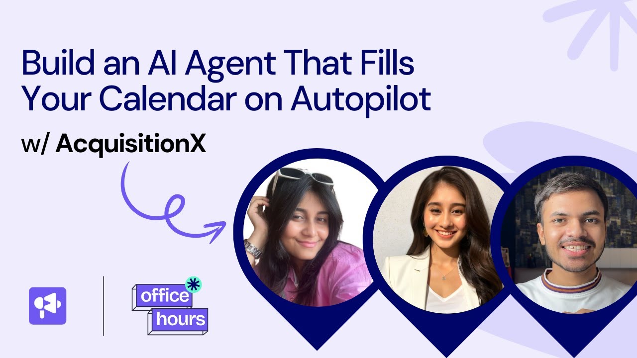 Build an AI Agent That Fills Your Calendar on Autopilot | Smartlead x AcquisitionX