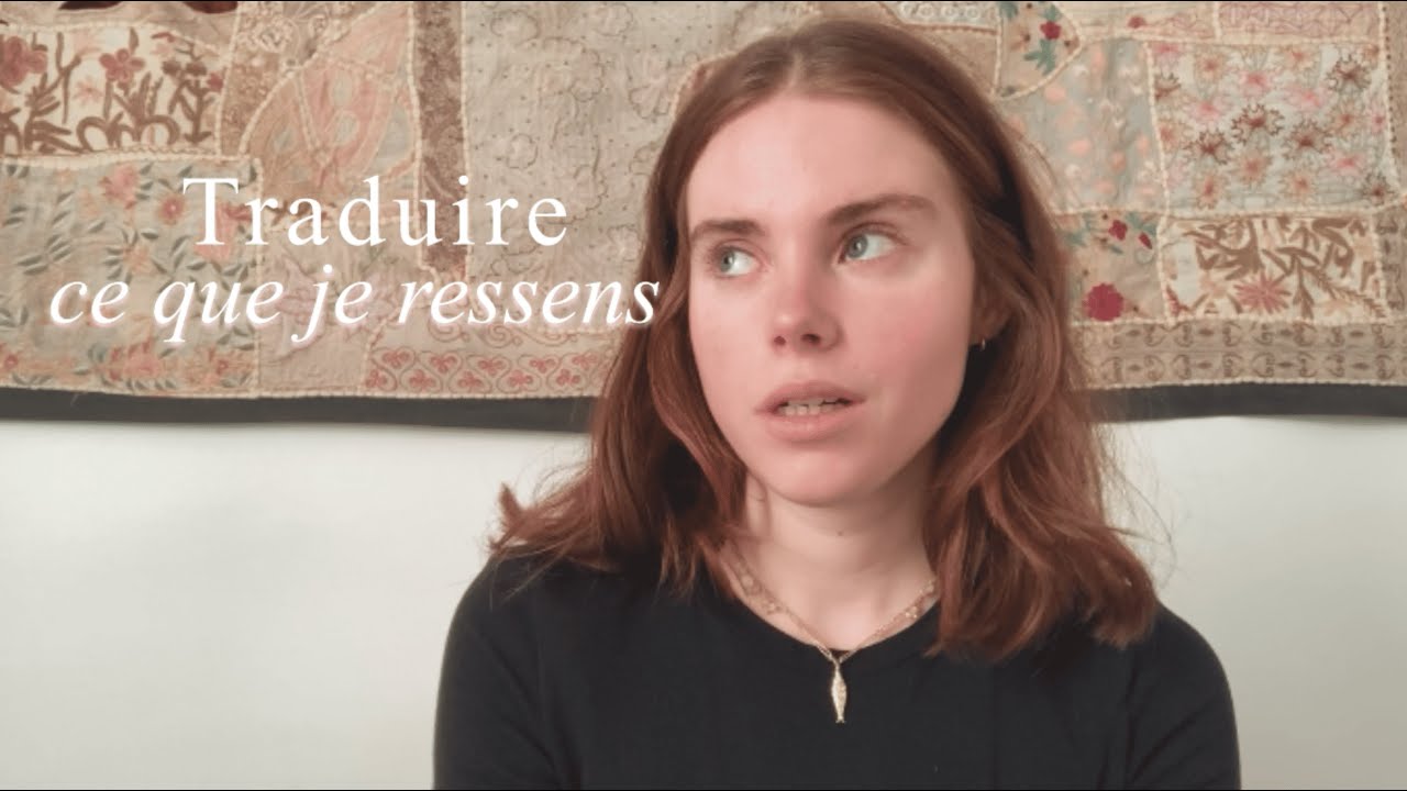 Mes émotions parlent une autre langue