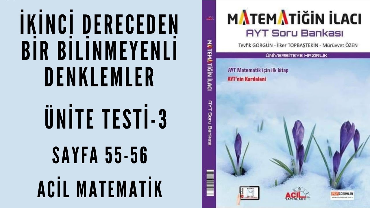 MATEMATİĞİN İLACI AYT SORU BANKASI (İkinci Dereceden Denklemler Ünite Testi-3)