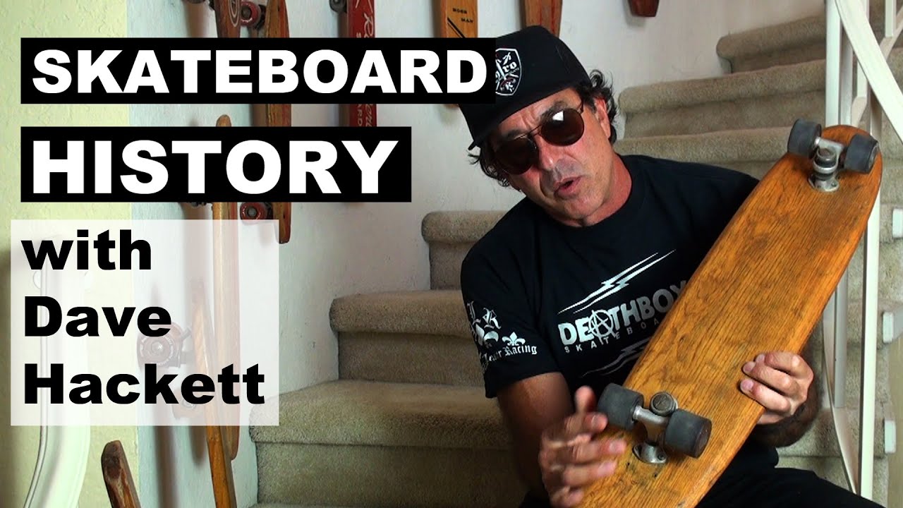 Hack House - History of Skateboarding with Dave Hackett