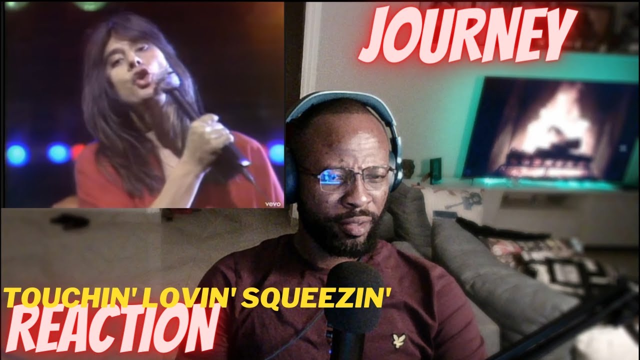 JOURNEY - LOVIN' TOUCHIN' SQUEEZIN' [FIRST TIME REACTION]