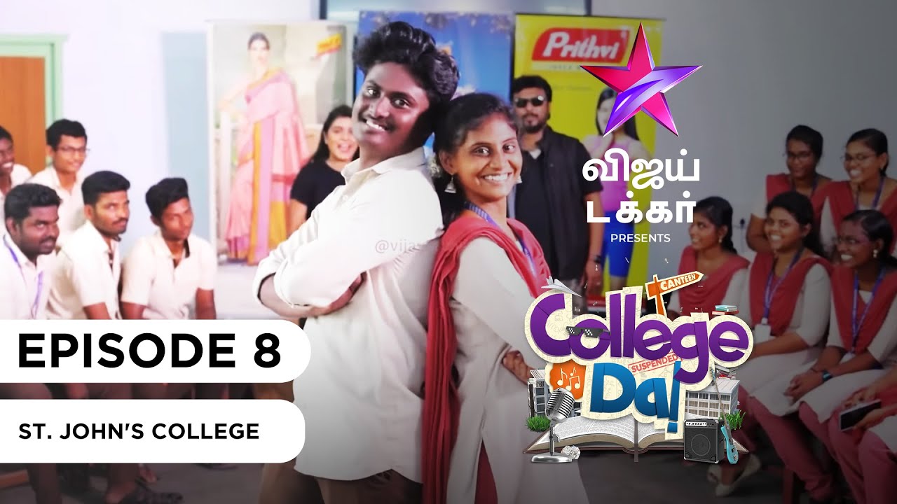College Da | St. John's College | Episode 8 | Vijay Takkar
