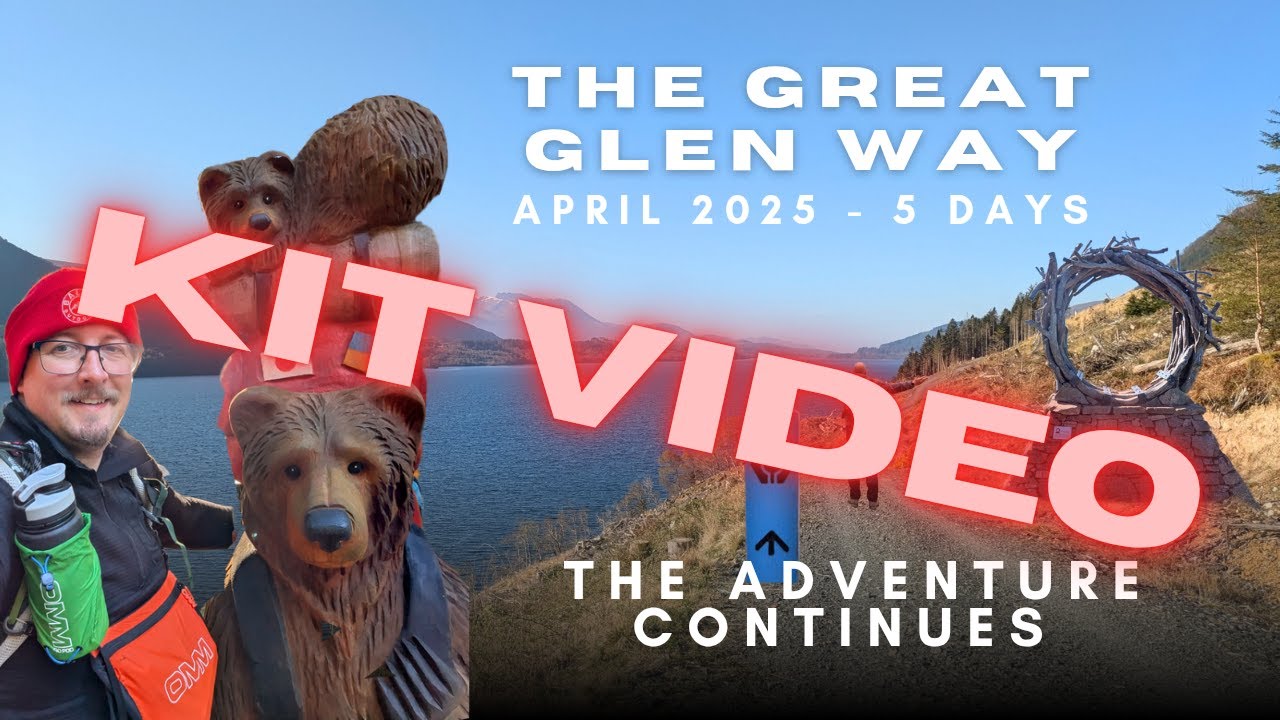 The Great Glen Way | BACKPACKING kit loadout