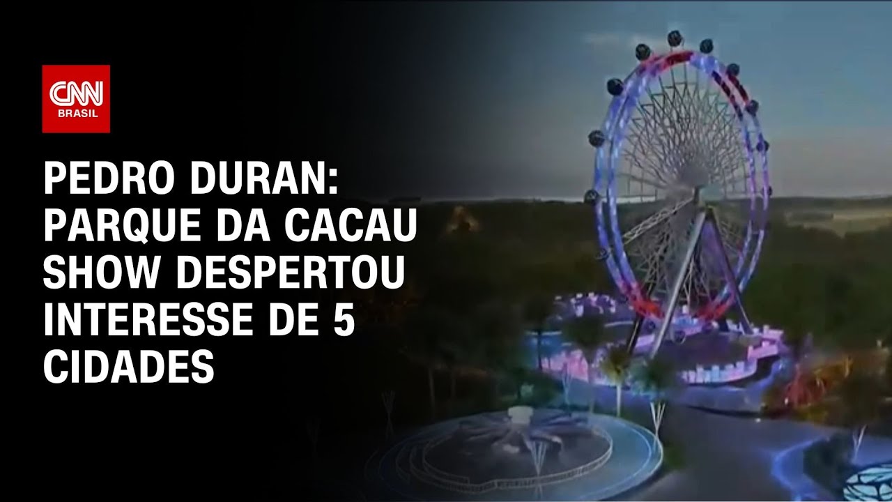 Pedro Duran: Parque da Cacau Show despertou interesse de 5 cidades | CNN NOVO DIA