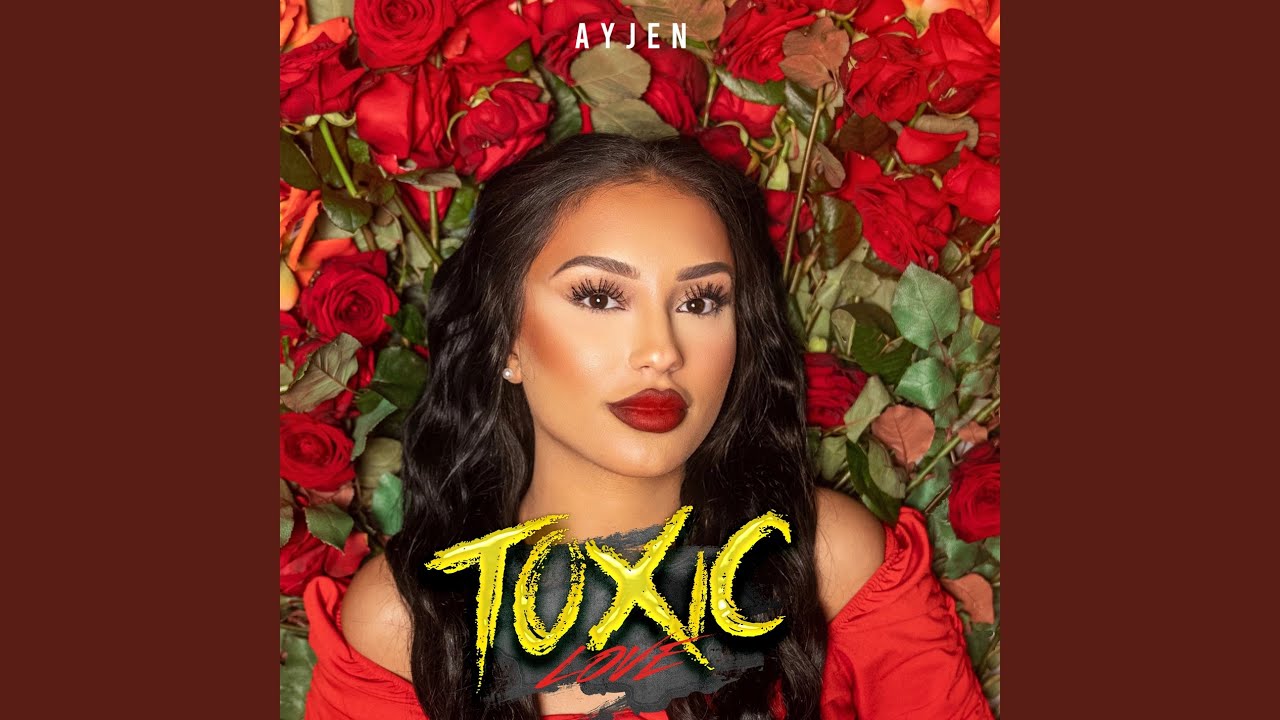 Toxic Love