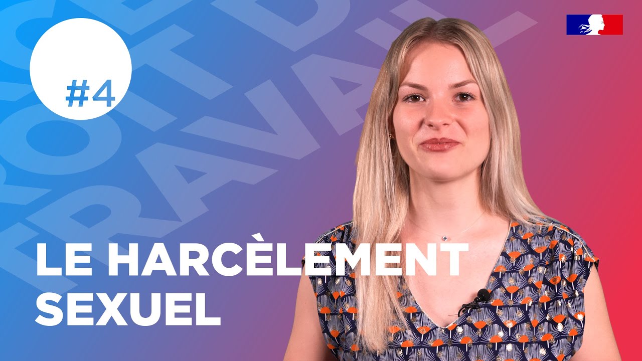 Le harcèlement sexuel | Web série droit du travail
