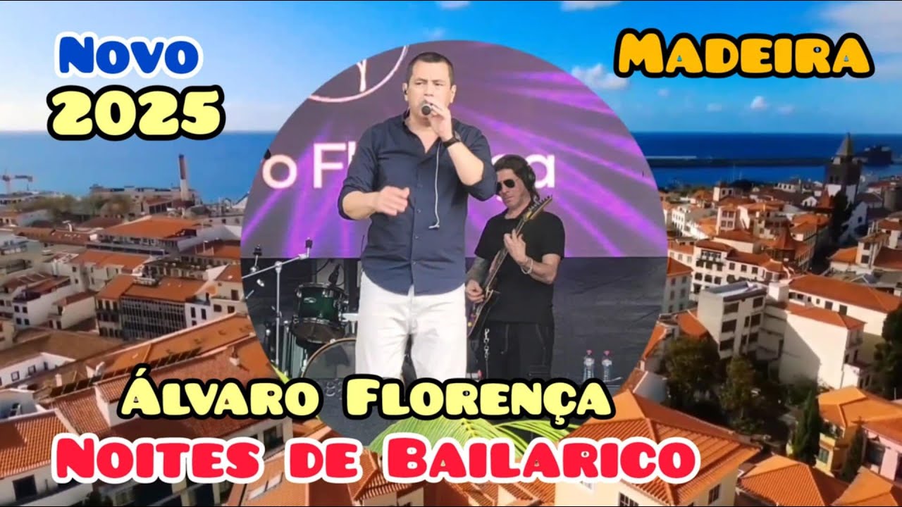 Noites de Bailarico - Alvaro Florenca e Banda (Novo) Expo Tropical Funchal Madeira Portugal 2025