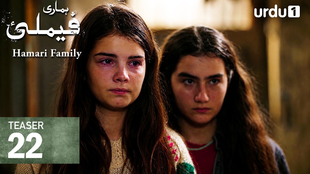 Hamari Family | Teaser 22 | New Turkish Drama | Sahipsizler