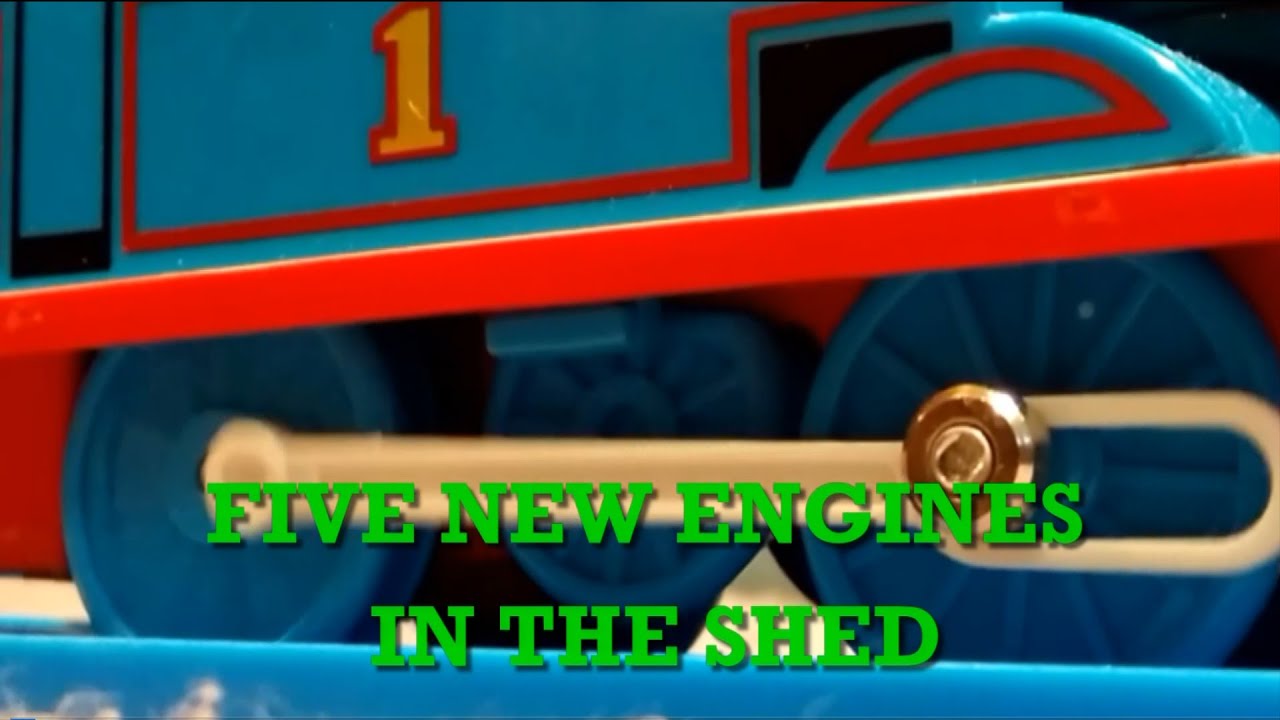 5 New Engines in the Shed MV