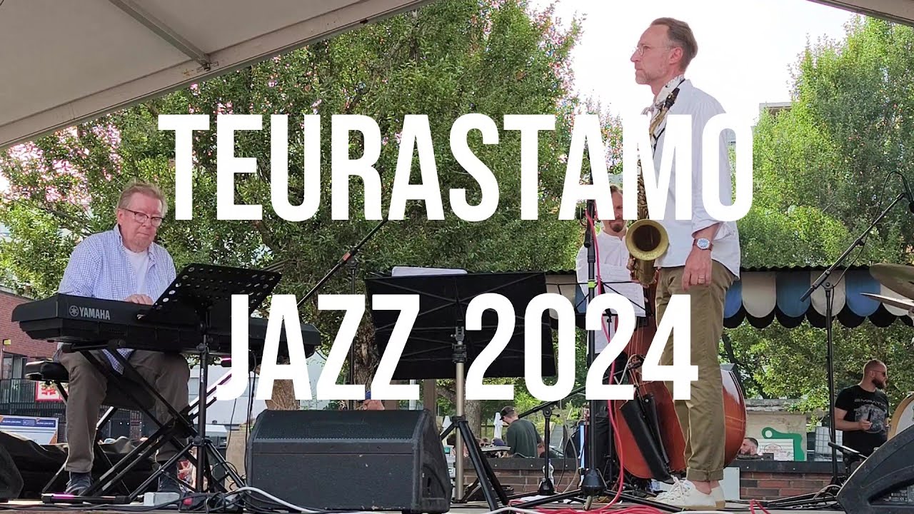 TEURASTAMO JAZZ 2024 | Multidimensional Musical Experience for Jazz Enthusiast | Helsinki | Finland