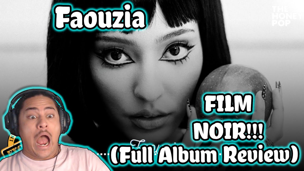 Faouzia - FILM NOIR (Full Album Review) REACTION!!!
