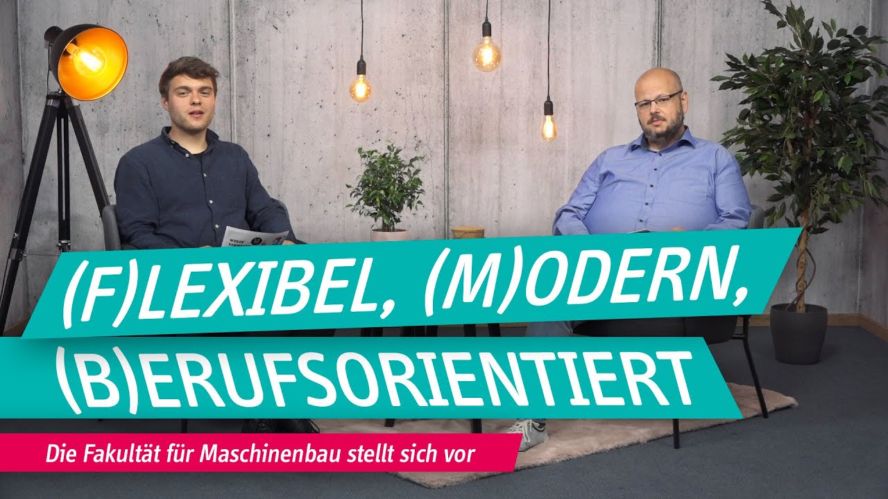 Die Fakultät für Maschinenbau stellt sich vor | OVGU