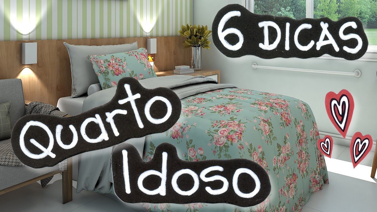 COMO decorar QUARTO para IDOSO | 6 Dicas Importantes! 👍🏼
